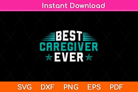 Best Caregiver Ever SVG: An Embroidery Review