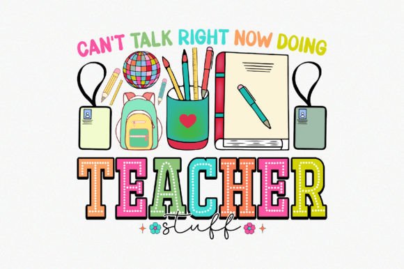 Can't Talk Right Now Doing Teacher Stuff Design Review