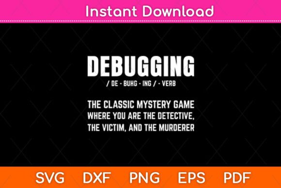 Reviewing Debugging De-buhg-ing Definition Svg