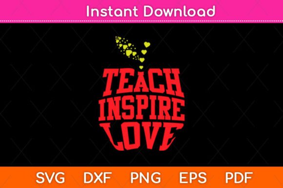 Teach Inspire Love: A Versatile Embroidery Design