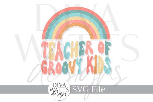 Teacher of Groovy Kids Word Graphic SVG Review